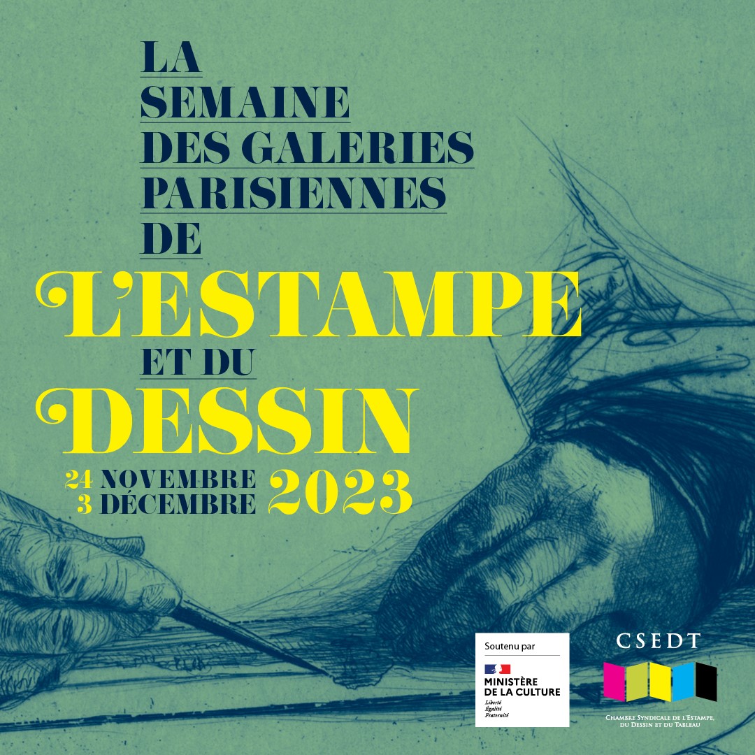 La Semaine des Galeries Parisiennes de l’Estampe et du Dessin